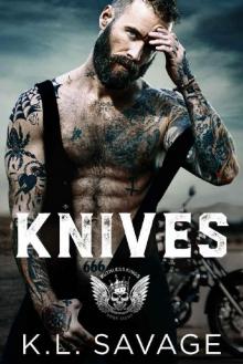 KNIVES (RUTHLESS KINGS MC™ (A RUTHLESS UNDERWORLD NOVEL) Book 10)