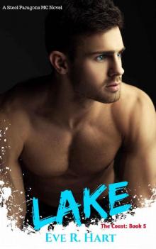 Lake: A Steel Paragons MC Novel (The Coast: Book 5)