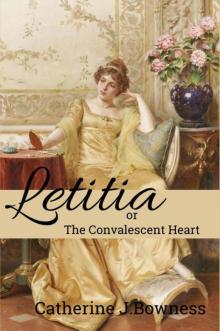 Letitia Or The Convalescent Heart