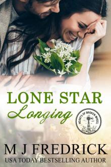 Lone Star Longing (Hearts of Broken Wheel, #1)