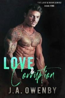 Love & Corruption: A Love & Ruin Standalone Novel