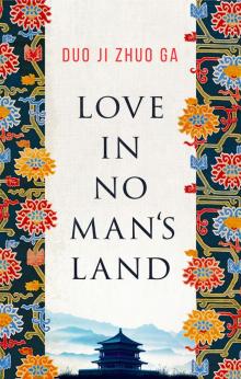 Love In No Man's Land