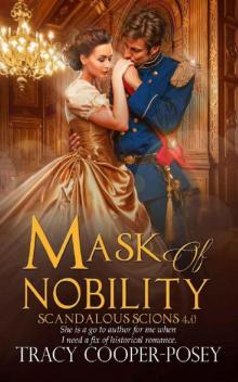 Mask of Nobility (Scandalous Scions Book 4)