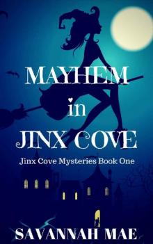 Mayhem in Jinx Cove