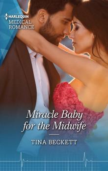 Miracle Baby for the Midwife