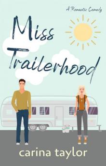 Miss Trailerhood