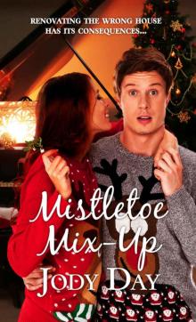 Mistletoe Mix-up (Christmas Holiday Extravaganza)