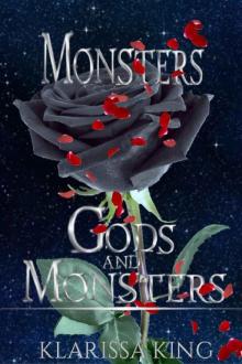 Monsters: (A Dark Gods Romance) (Gods and Monsters Book 6)