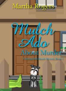 Mulch Ado About Murder