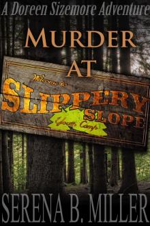 Murder At Slippery Slope Youth Camp