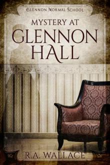 Mystery at Glennon Hall