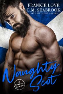 Naughty Scot: Love Without Limits