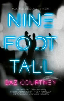 Nine Foot Tall