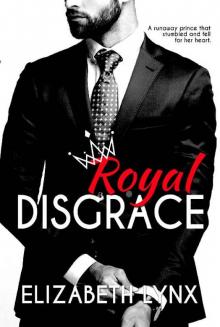 Royal Disgrace (Cake Love Book 5)