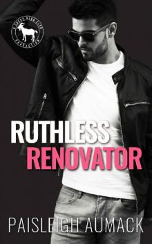 Ruthless Renovator : A Hero Club Novel