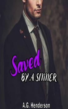 Saved by a Sinner