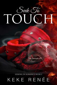 Seek to Touch