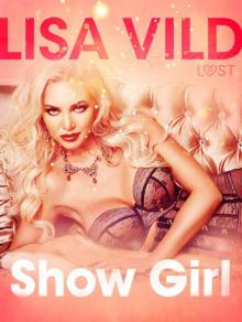 Show Girl--Erotic Short Story