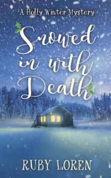 Snowed In With Death