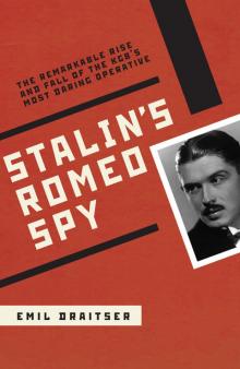 Stalin's Romeo Spy