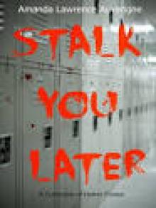 Stalk You Later