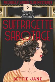 Suffragette Sabotage