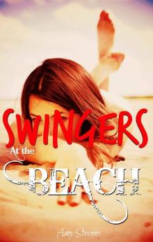 Swingers at the Beach