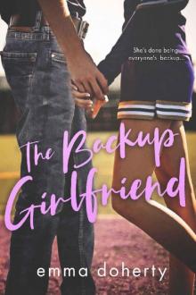 The Backup Girlfriend (Grove Valley High Book 2)