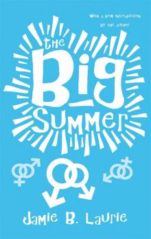 The Big Summer