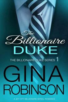 The Billionaire Duke (The Billionaire Duke #1)