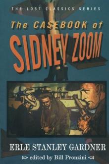 The Casebook of Sidney Zoom