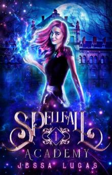 The Claiming of Souls (Spellfall Academy Book 1)