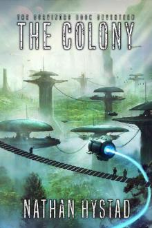 The Colony (The Survivors Book Seventeen)