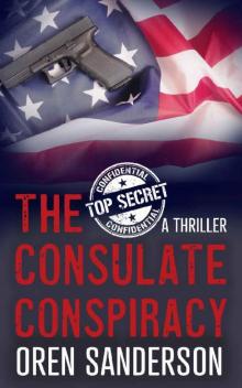 The Consulate Conspiracy