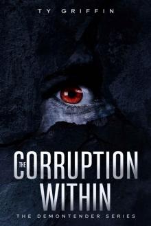 The Corruption Within