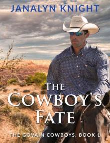 The Cowboy's Fate (The Govain Cowboys Book 1)