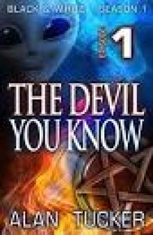 The Devil You Know, Episode 1