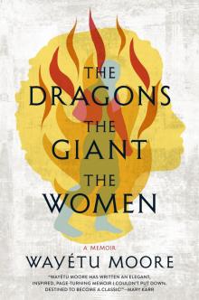 The Dragons, the Giant, the Women