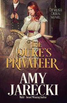 The Duke's Privateer (Devilish Dukes Book 3)