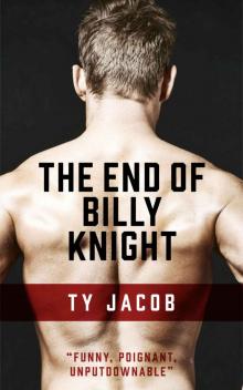 The End of Billy Knight