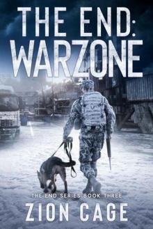 The End Series | Book 3 | The End: Warzone