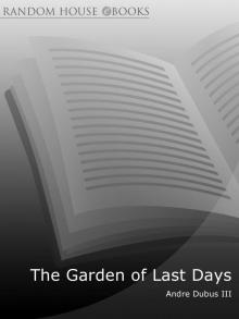 The Garden of Last Days