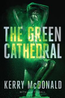 The Green Cathedral