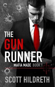 The Gun Runner (Mafia Made)