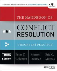 The Handbook of Conflict Resolution (3rd ed)