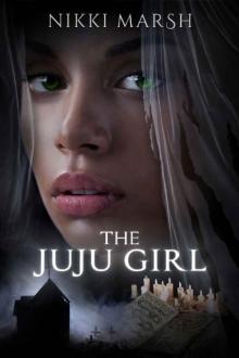 The Juju Girl