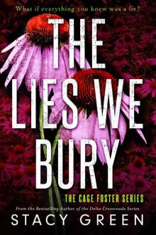 The Lies We Bury