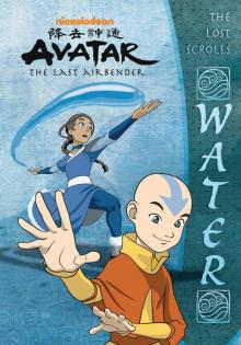 The Lost Scrolls: Water (Avatar: The Last Airbender)