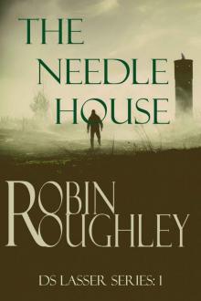 The Needle House