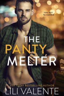 The Panty Melter